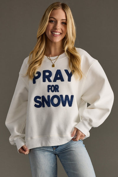 Pray For Snow Sweatshirt